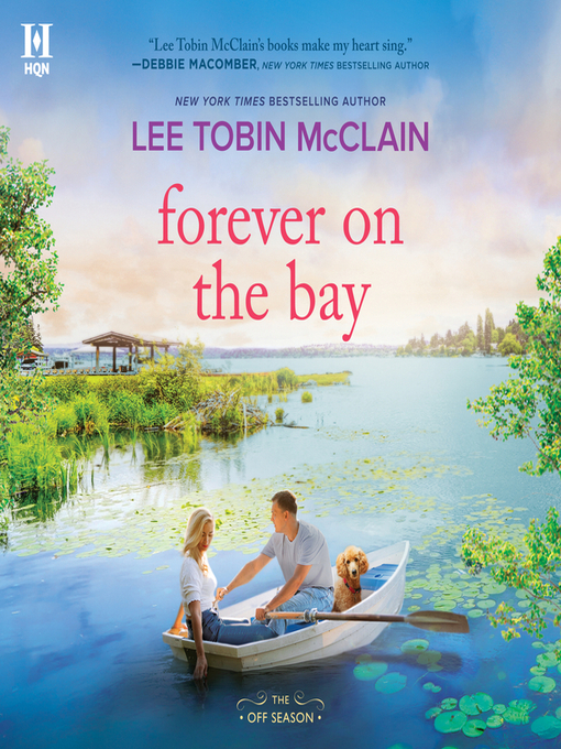 Title details for Forever on the Bay by Lee Tobin McClain - Wait list